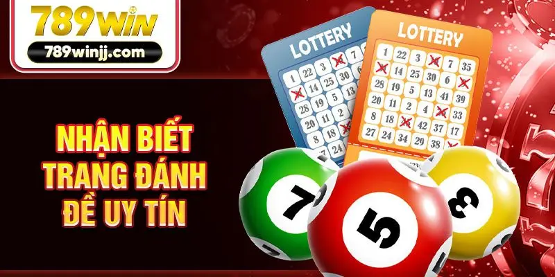 Nhận biết trang đánh đề uy tín